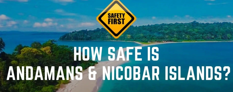 safety in andaman