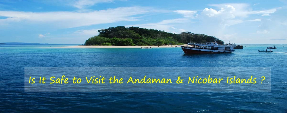 safety in andaman